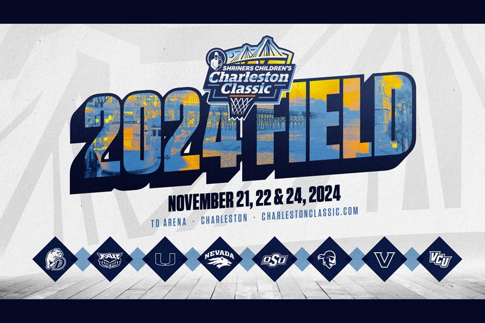 Charleston Classic 2024 field graphic, Charleston Classic logo, November 21, 22 & 24, TD Arena, CharlestonClassic.com, eight team logos